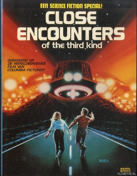 Dreyfuss, Richard - e.a. - Close encounters of the third kind. Een science fiction special!