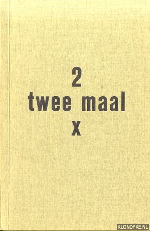 Buffinga, A. - Tweemaal over Sleper en Strik - Twee maal 2 x