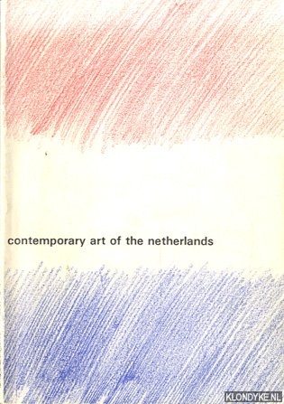 Ekker, Andries (introduction) - a.o. - Contemporary art of the Netherlands