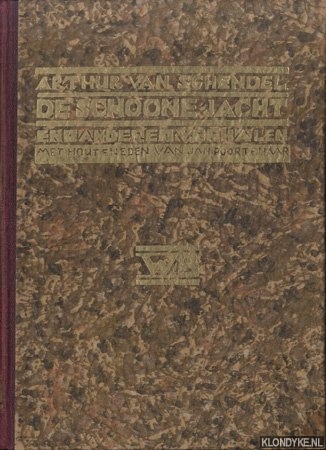Schendel, Arthur van - De schoone jacht