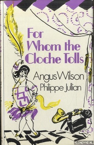 For whom the cloche tolls - Wilson, Angus & Philippe Julian