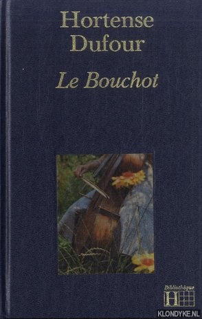 Dufour, Hortense - Le Bouchot