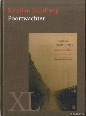 Lundberg, Kristian - Poortwachter (grote letter uitgave) (GROTE LETTER UITGAVE)