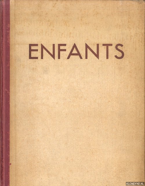 Kertesz, Andr & Jaboune (= Nohain Jean) (texte de) - Soixante photographies d'Enfants