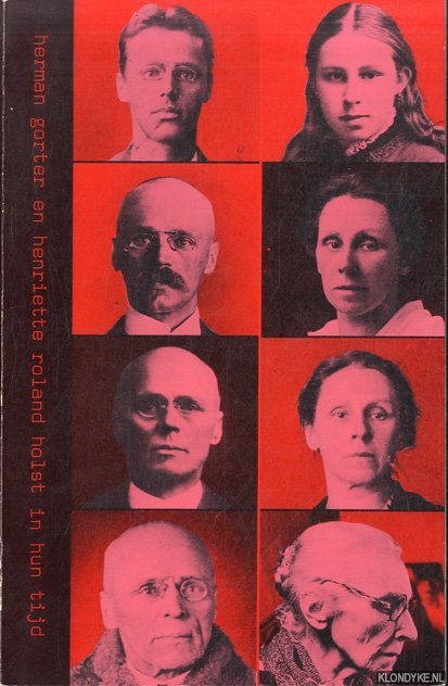 Borgers, G. - e.a. - Herman Gorter en Henritte Roland Holst in hun tijd