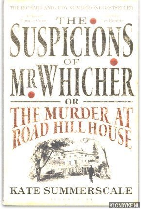 Summerscale, Kate - The Suspicions of Mr. Whicher