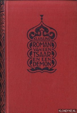 Klabund - Roman van een Tsaar en een demon