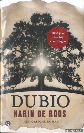 Roos, Karin de - Dubio. Historische roman