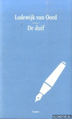 Oord, Lodewijk van - De duif