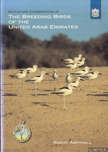 Aspinall, Simon - Status and Conservation of Breeding Birds of the United Arab Emirates