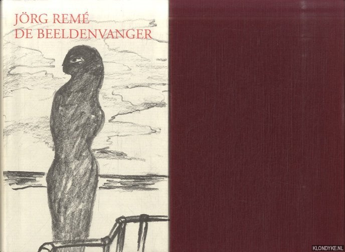 Rem, Jrg - De beeldenvanger. Een keuze uit zijn schetsboeken *GESIGNEERD*