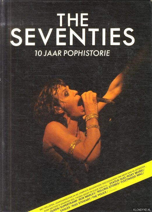Briel, Robert - e.a. - The Seventies. 10 jaar pophistorie