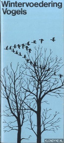 Steltman, Piet - e.a. - Wintervoedering vogels