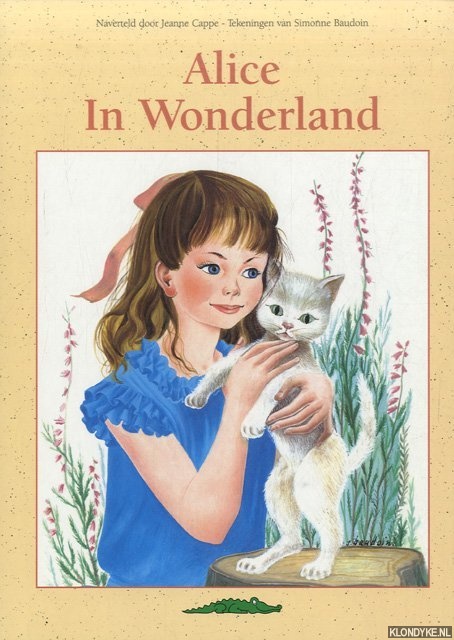 Cappe, Jeanne (naverteld door) & Simonne Baudoin (tekeningen van) - Alice in Wonderland