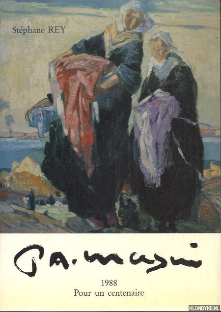 Rey, Stephane - P.A. Masui 1988. Pour un centenaire