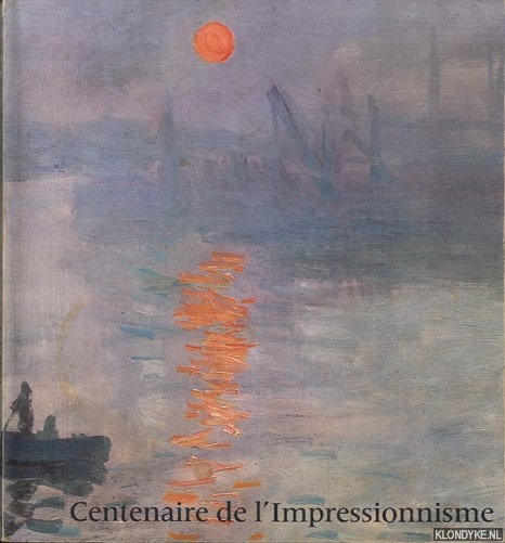 Various - Centenaire de l'Impressionisme