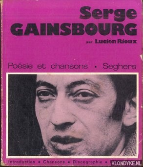 Rioux, Lucien - Serge Gainsbourg