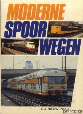 Nieuwenhuis, G.J. - Moderne spoorwegen