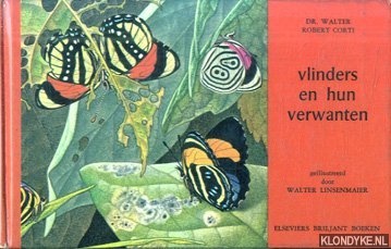 Corti, dr. Walter Robert - Vlinders en hun verwanten