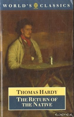 Hardy, Thomas - The Return of the Native