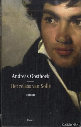Oosthoek, Andreas - Het relaas van Solle