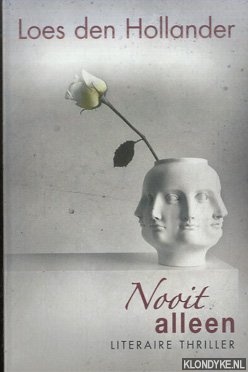 Hollander, Loes den - Maand van het Spannende Boek 2013: Nooit alleen