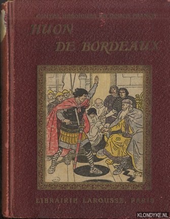 Butts, Marie (texte adapt par) - Les aventures de Huon de Bordeaux
