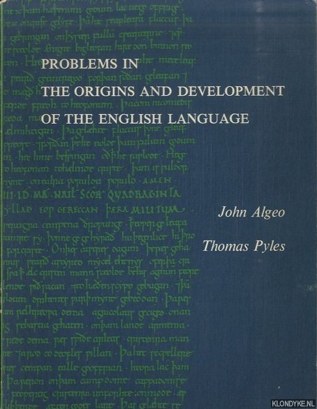 Algeo, John & Thomas Pyles - Problems in the origins and development of the English language