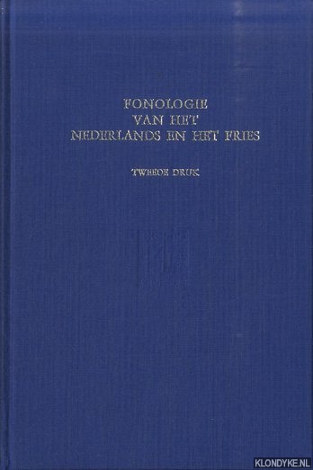 Cohen, A. & C.L. Ebeling & K. Fokkema & A.G.F. van Holk - Fonologie van het Nederlands en het Fries. Inleiding tot de moderne klankleer