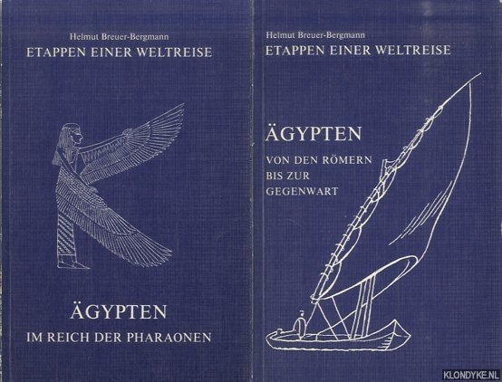 Breuer-Bergmann, Helmut - Etappen einer Weltreise: gypten. Von den Rmern bis zur Gegenwart (2 volumes)