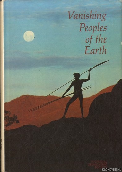 Carmichael, Leonard (Foreword) - Vanishing Peoples of the Earth