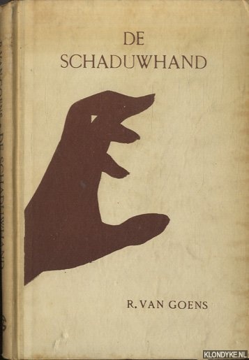 Goens, R. van - De schaduwhand. Spook-kerstverhaal uit Bandoeng anno 1945