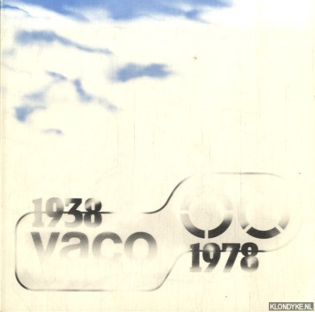 Moolenbel, Patricia & Sicco de Jong & Pieter Wieman - Vaco 1938-1978