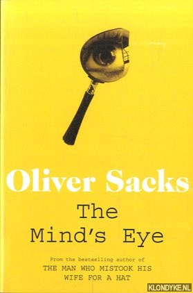 Sacks, Oliver - The Mind's Eye