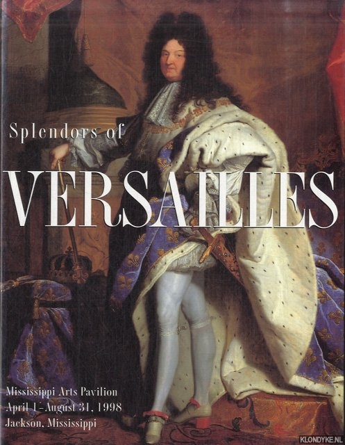 Martin, Jana (editor) - Splendors of Versailles