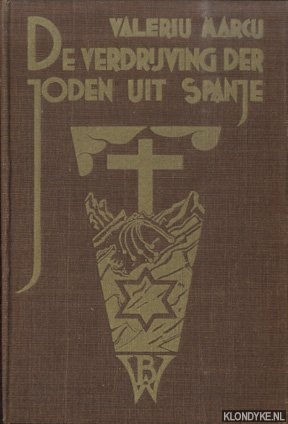 Marcu, Valeriu - De verdrijving der Joden uit Spanje