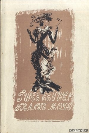 Diverse auteurs - Twee eeuwen Franse mode