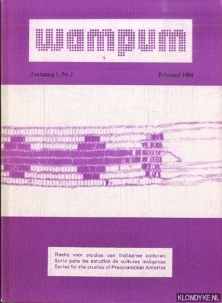 Kersten, Maarten - e.a. - Wampum. Jaargang 1 nr. 1 Februari 1984: Reeks voor studies van Indiaanse culturen