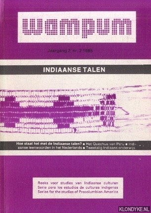 Kersten, Maarten - e.a. - Wampum. Jaargang 2 nr. 2 1985: Hoe staat het met de Indiaanse talen? Reeks voor studies van Indiaanse culturen