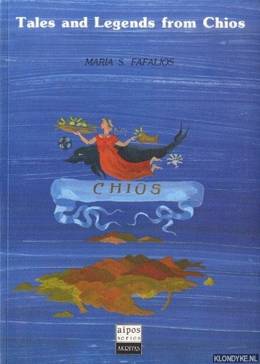 Fafalios, Maria - Tales and Legends from Chios