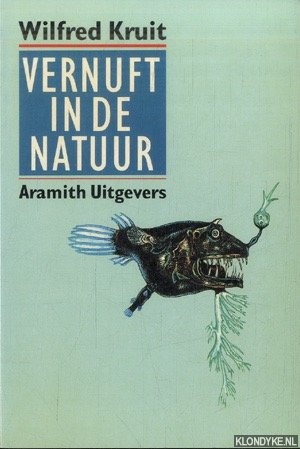 Kruit, Wilfred - Vernuft in de natuur