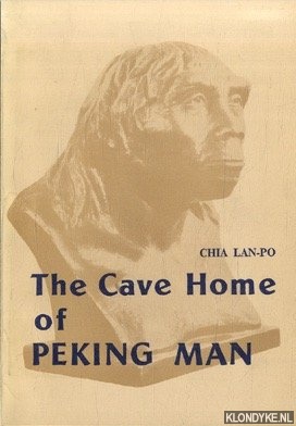 Lan-Po, Chia - The Cave Home of Peking Man