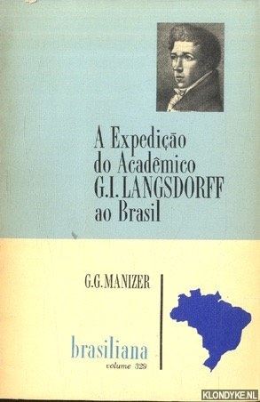 Manizer, G.G. - A Expedio do Acadmico G.I. Langsdorff ao Brasil