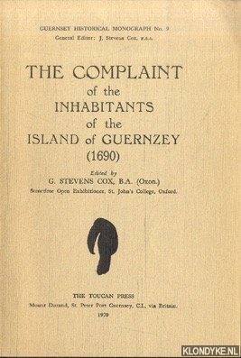 Stevens Cox, G. - The complaint of the inhabitants of the Island of Guernzey (1690)