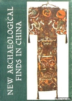 Various - New Archaeological Finds in China. Discoveries During the Cultural Revolution