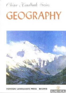Liangxing, Liang (translated by) - China Handbook Series: Geography