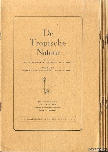 Butot, L.J.M. - e.a. (redactie) - De Tropische Natuur (6 afleveringen 1952/1953)