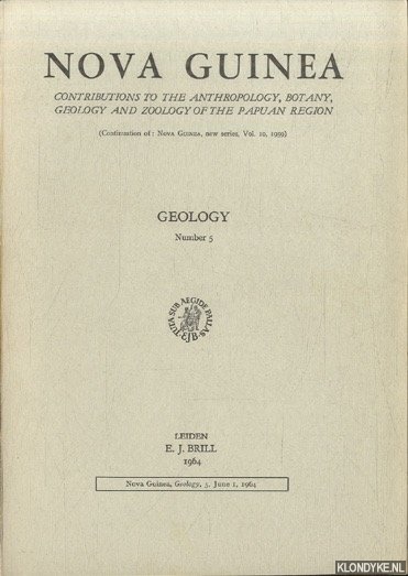 Verstappen, Dr. H.Th. - a.o. - Nova Guinea. Contributions to the anthropology, botany, geology and zoology of the Papuan region (continuation of: Nova Guinea, new series, vol. 10, 1959). Geology Number 5