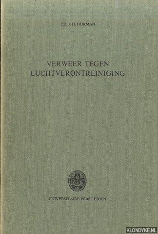 Dijkman, Dr. J.H. - Verweer tegen luchtverontreiniging. Rede