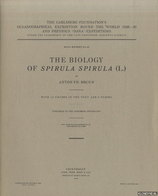 Bruun, Anton Fr. - The biology of Spirula Spirula (L.)
